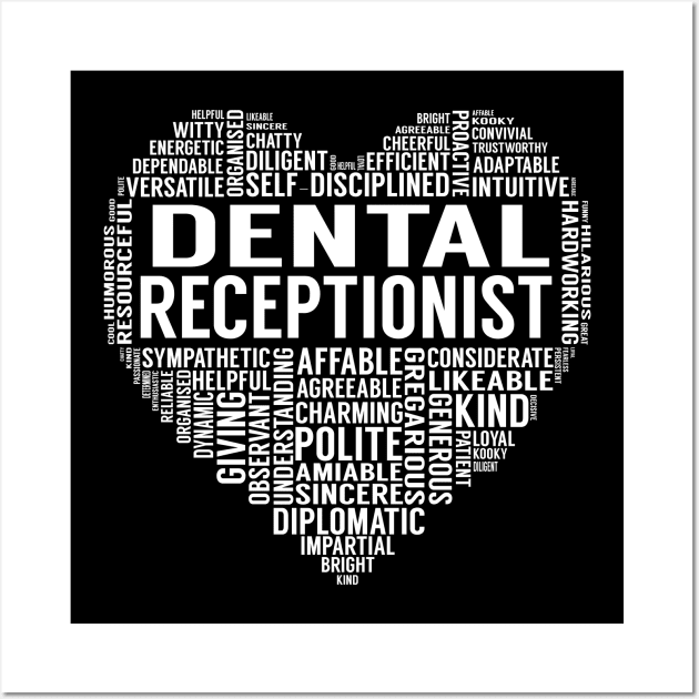 Dental Receptionist Heart Wall Art by LotusTee